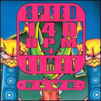 Speed Limit 140 BPM+, Vol. 5 von Various Artists