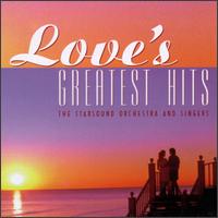 Love's Greatest Hits [K-Tel] von Starsound Orchestra