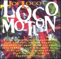 Loco Motion von Joe Loco