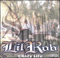 Crazy Life von Lil Rob