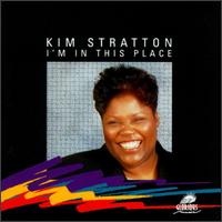 I'm in This Place von Kim Stratton