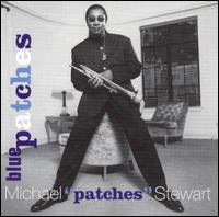 Blue Patches von Michael "Patches" Stewart