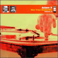 Wax Trax! Mastermix, Vol. 2 von Adam X