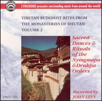 Tibetan Buddhist Rites From the Monasteries of Bhutan, Vol. 2: Sacred Dances & Rituals von Various Artists