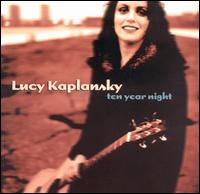 Ten Year Night von Lucy Kaplansky