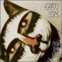 Hello Young Lovers von Glass Eye