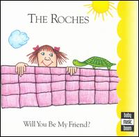 Will You Be My Friend? von The Roches