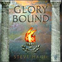 Glory Bound von Steve Haun