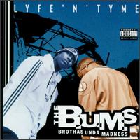 Lyfe 'N' Tyme von The B.U.M.S