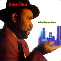 On the Montreal Scene von Johnny O'Neal