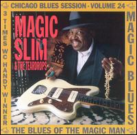 Blues of the Magic Man von Magic Slim