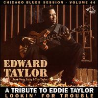 Lookin for Trouble von Edward Taylor