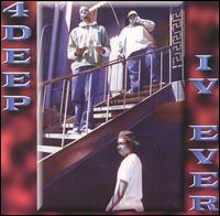 IV Ever von 4 Deep