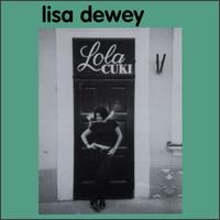 Lola Cuki von Lisa Dewey