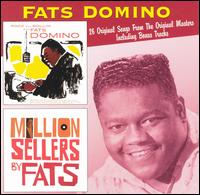 Rock and Rollin' with Fats Domino/Million Sellers By Fats von Fats Domino