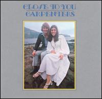 Close to You von The Carpenters