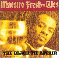 Black Tie Affair von Maestro Fresh-Wes