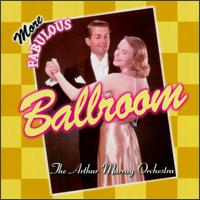 More Fabulous Ballroom von Arthur Murray