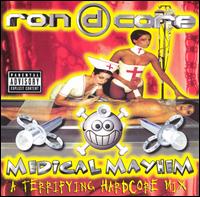 Medical Mayhem von Ron D. Core