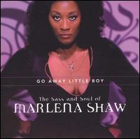 Go Away Little Boy: The Sass and Soul of Marlena Shaw von Marlena Shaw