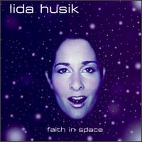 Faith in Space von Lida Husik