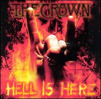 Hell Is Here von The Crown