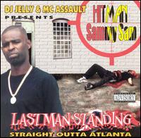 Last Man Standing [Bonus Tracks] von Sammy Sam