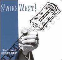 Swingwest!, Vol. 2: Guitar Slingers von Various Artists