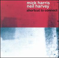 Shortcut to Connect von Mick Harris