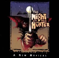 Night of the Hunter [Varese] von Original Cast Recording