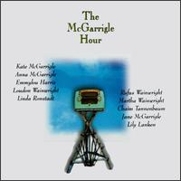 McGarrigle Hour von Kate & Anna McGarrigle