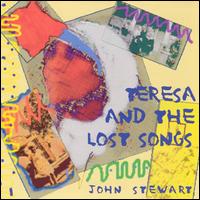 Teresa & Lost Songs von John Stewart