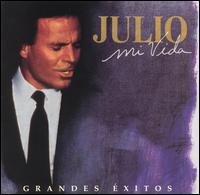 Mi Vida: Grandes Exitos von Julio Iglesias