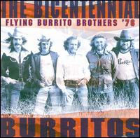 Bicentennial Burritos von The Flying Burrito Brothers