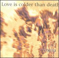 Oxeia von Love Is Colder than Death