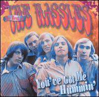 Best of the Hassles: You've Got Me Hummin' von The Hassles