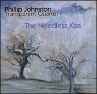 Needless Kiss von Phillip Johnston