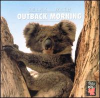 Relax with...Outback Morning von Environmental