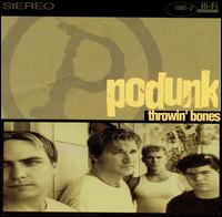 Throwin' Bones von Podunk