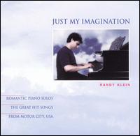 Just My Imagination von Randy Klein