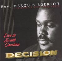 Decision: Live in South Carolina von Rev. Marquis Egerton