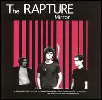 Mirror von The Rapture