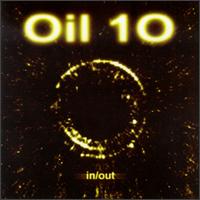 In/Out von Oil 10