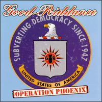 Operation Phoenix von Good Riddance