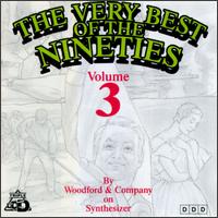 Very Best of the Nineties, Vol. 3 von Woodford & Company