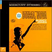 Big Band Bossa Nova von Quincy Jones