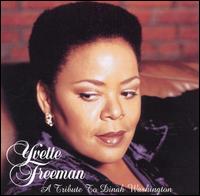 Tribute to Dinah Washington von Yvette Freeman