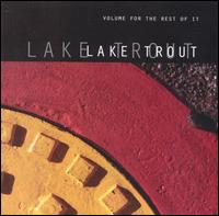 Volume for the Rest of It von Lake Trout