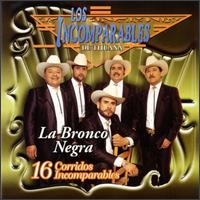 16 Corridos Incomparables: Bronco Negra von Los Incomparables de Tijuana