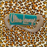 Ultra-Lounge Sampler von Various Artists